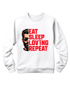 Eat, Sleep, Loving Sweatshirt