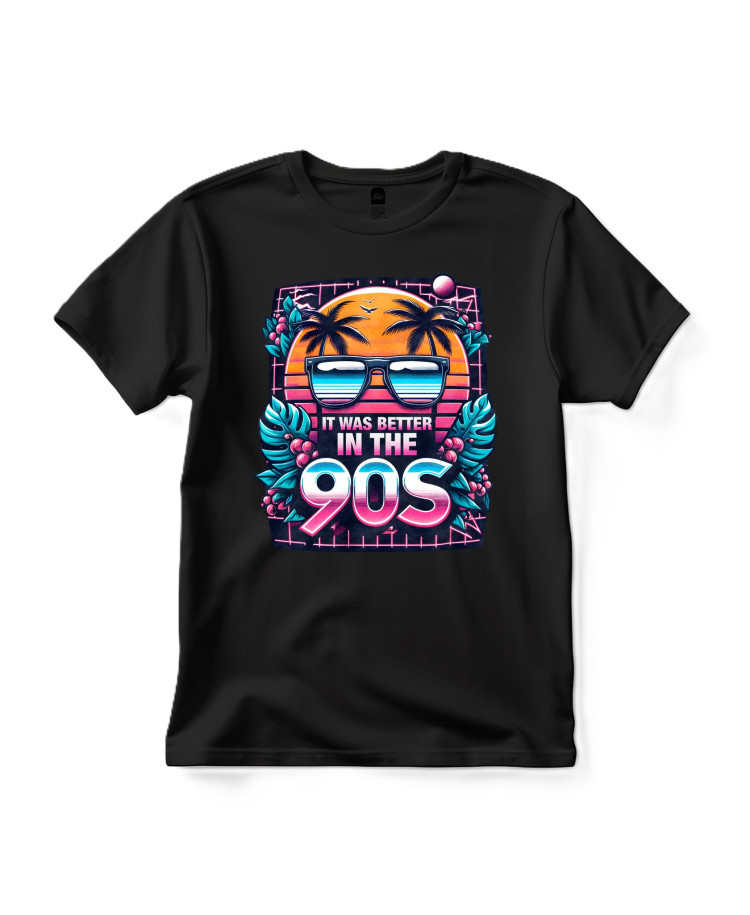 It Was Better in the 90s – Retro Neon T‑shirt It Was Better in the 90s – Retro Neon T‑shirt