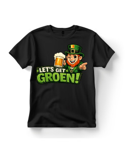 Let’s Get Groen! St. Patrick’s Day T‑Shirt