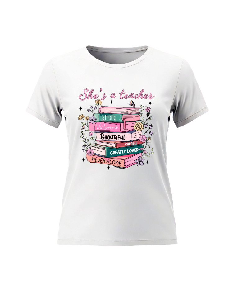 She’s a Teacher – Affirmation Book Stack – Teacher T‑shirt She’s a Teacher – Affirmation Book Stack – Teacher T‑shirt