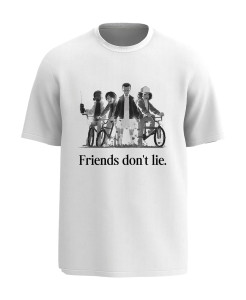 Friends Don’t Lie T‑shirt